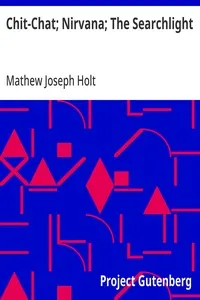 Chit-Chat; Nirvana; The Searchlight — Mathew Joseph Holt cover