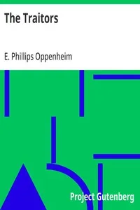 The Traitors — E. Phillips (Edward Phillips) Oppenheim cover