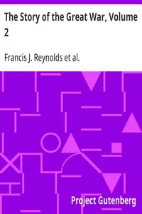 The Story of the Great War, Volume 2: History of the European War from Official Sources — Anonymous cover