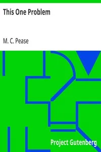 This One Problem — M. C. Pease cover