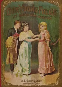 Our Young Folks at Home and Abroad cover