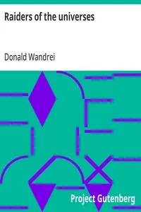 Raiders of the universes — Donald Wandrei cover