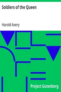 Soldiers of the Queen — Harold Avery cover