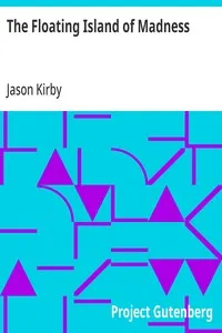 The Floating Island of Madness — Jason Kirby cover
