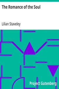 The Romance of the Soul — Lilian Staveley cover