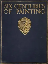 Six Centuries of Painting cover
