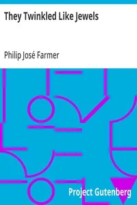 They Twinkled Like Jewels — Philip José Farmer cover