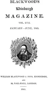 Blackwood's Edinburgh Magazine — Volume 57, No. 351, January 1845 — Various cover