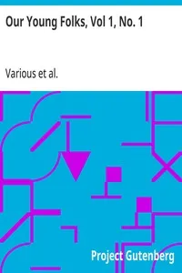 Our Young Folks, Vol 1, No. 1: An Illustrated Magazine — Various cover