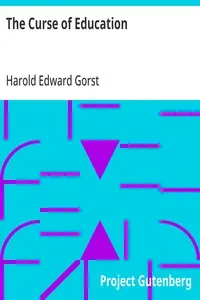 The Curse of Education — Harold Edward Gorst cover