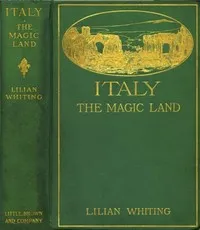 Italy, the Magic Land cover