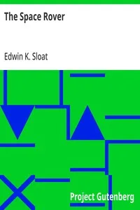 The Space Rover — Edwin K. Sloat cover