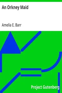 An Orkney Maid — Amelia E. Barr cover