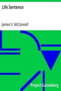 Life Sentence — James V. McConnell cover