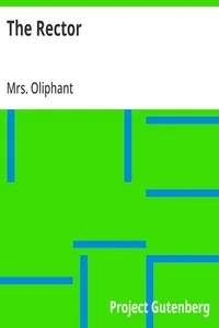 The Rector — Mrs. (Margaret) Oliphant cover