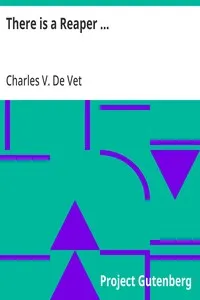 There is a Reaper ... — Charles V. De Vet cover