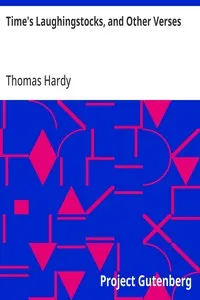 Time's Laughingstocks, and Other Verses — Thomas Hardy cover
