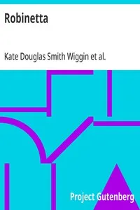 Robinetta — Kate Douglas Smith Wiggin cover