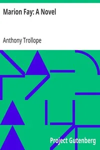 Marion Fay: A Novel — Anthony Trollope cover