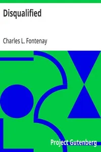 Disqualified — Charles L. Fontenay cover