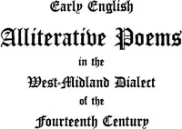 Early English Alliterative Poems: in the West-Midland Dialect of the Fourteenth Century — Anonymous cover