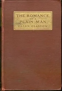 The Romance of a Plain Man cover