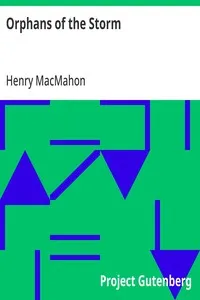 Orphans of the Storm — Henry MacMahon cover