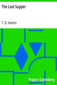 The Last Supper — T. D. Hamm cover