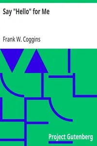Say "Hello" for Me — Frank W. Coggins cover