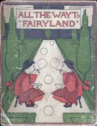 All the Way to Fairyland: Fairy Stories — Evelyn Sharp cover