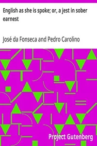 English as she is spoke; or, a jest in sober earnest — José da Fonseca cover