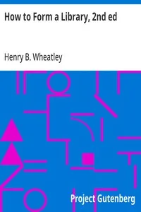 How to Form a Library, 2nd ed cover