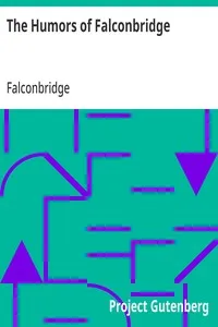 The Humors of Falconbridge: A Collection of Humorous and Every Day Scenes — Falconbridge cover