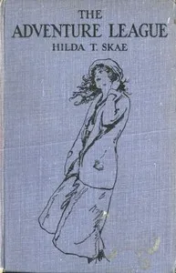 The Adventure League — Hilda T. Skae cover