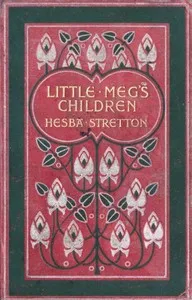 Little Meg's Children — Hesba Stretton cover