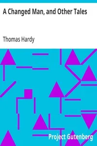 A Changed Man, and Other Tales — Thomas Hardy cover