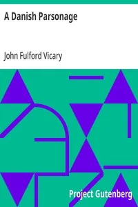 A Danish Parsonage — John Fulford Vicary cover