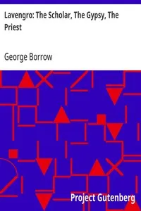 Lavengro: The Scholar, The Gypsy, The Priest cover