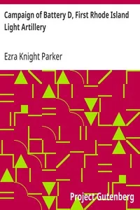 Campaign of Battery D, First Rhode Island Light Artillery — Ezra Knight Parker cover