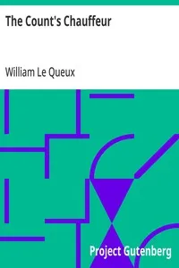 The Count's Chauffeur — William Le Queux cover