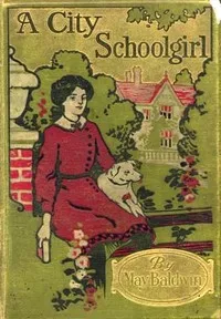 A City Schoolgirl and Her Friends cover