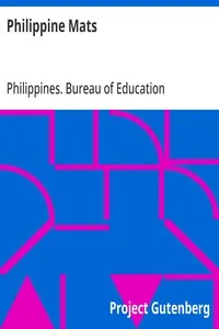 Philippine Mats: Philippine Craftsman Reprint Series No. 1 — Philippines. Bureau of Education cover