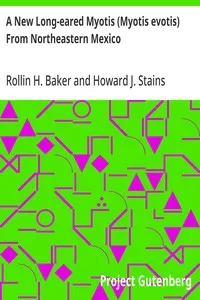 A New Long-eared Myotis (Myotis evotis) From Northeastern Mexico — Rollin H. (Rollin Harold) Baker cover
