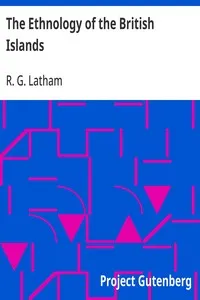 The Ethnology of the British Islands — R. G. (Robert Gordon) Latham cover