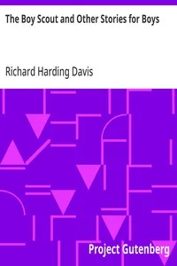 The Boy Scout and Other Stories for Boys — Richard Harding Davis cover