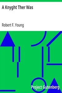 A Knyght Ther Was — Robert F. Young cover