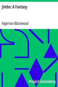 Jimbo: A Fantasy — Algernon Blackwood cover