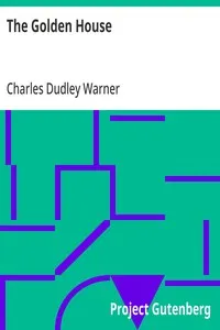 The Golden House — Charles Dudley Warner cover