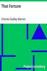That Fortune — Charles Dudley Warner cover