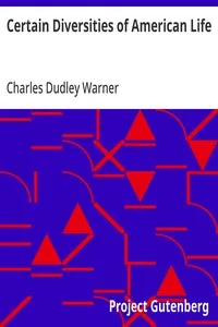 Certain Diversities of American Life — Charles Dudley Warner cover